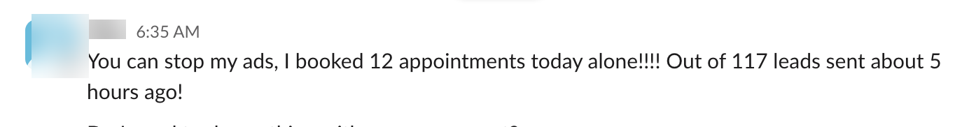 Client message: stop my ads, booked 12 appointments today