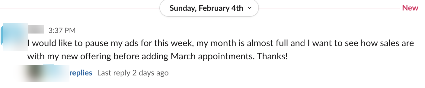 Client message: month almost full, pause ads this week