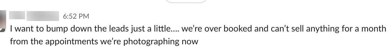 Client message: overbooked, bump down the leads