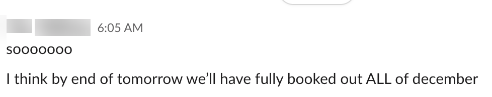 Client message: fully booked out all of December