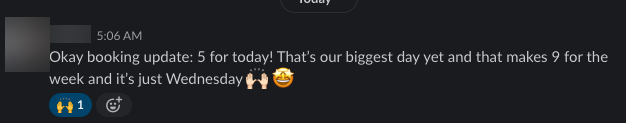 Client message: biggest booking day yet